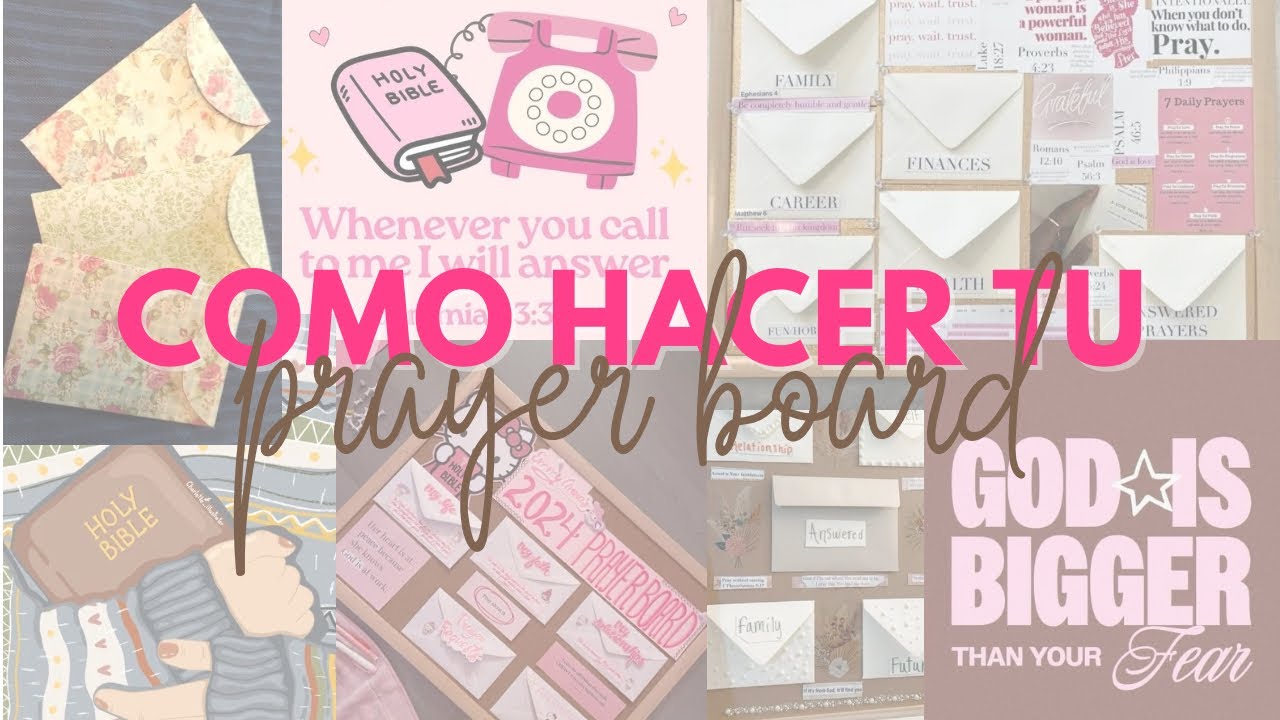 💐💖 COMO HACER TU PRAYER BOARD 💖💐