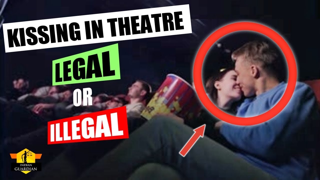 Secret of Kissing in Cinema Hall Nobody Knows – You’ll be Thrown Out?