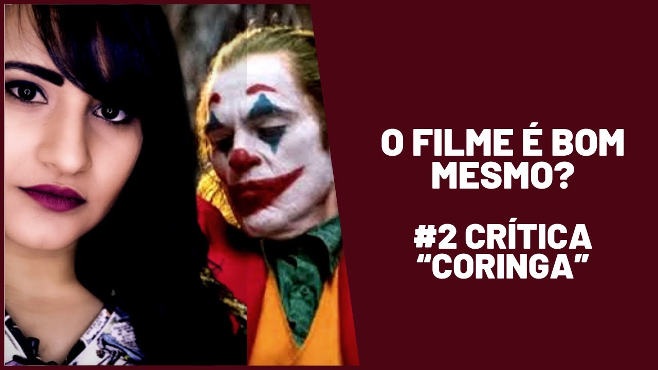 CR&Iacute;TICA - O CORINGA DE JOAQUIN PHOENIX &Eacute; BOM MESMO ? (SEM SPOILERS)