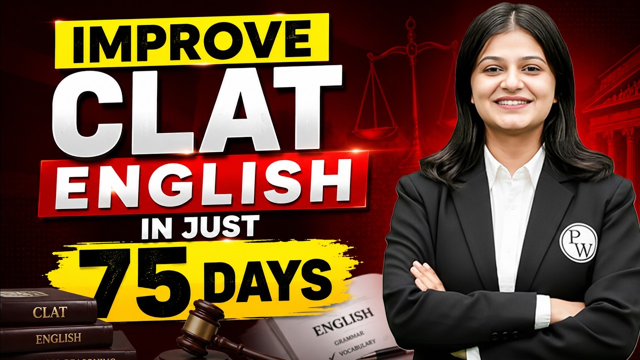 CLAT 2027 English Strategy | How to Improve Reading Speed, Vocabulary & Score