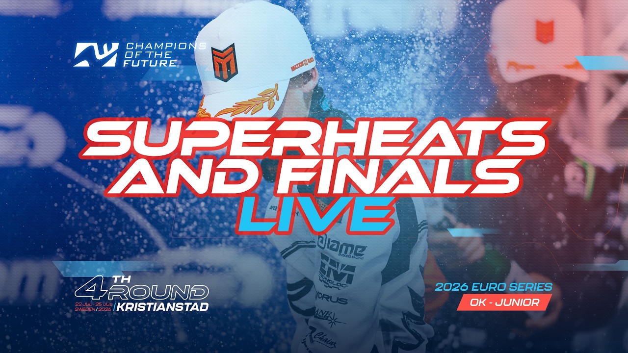 Saturday Superheats&Finals LIVE | Round 4 Kristianstad 🇸🇪 | Champions of the Future Euro Series 2026