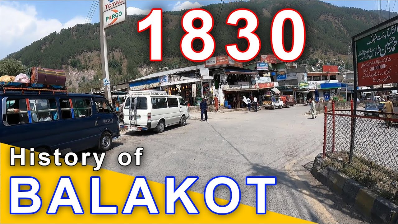 بالا کوٹ شہر کی مکمل داستان | Documentary | 1830 History of BALAKOT City | Historical Balakot City