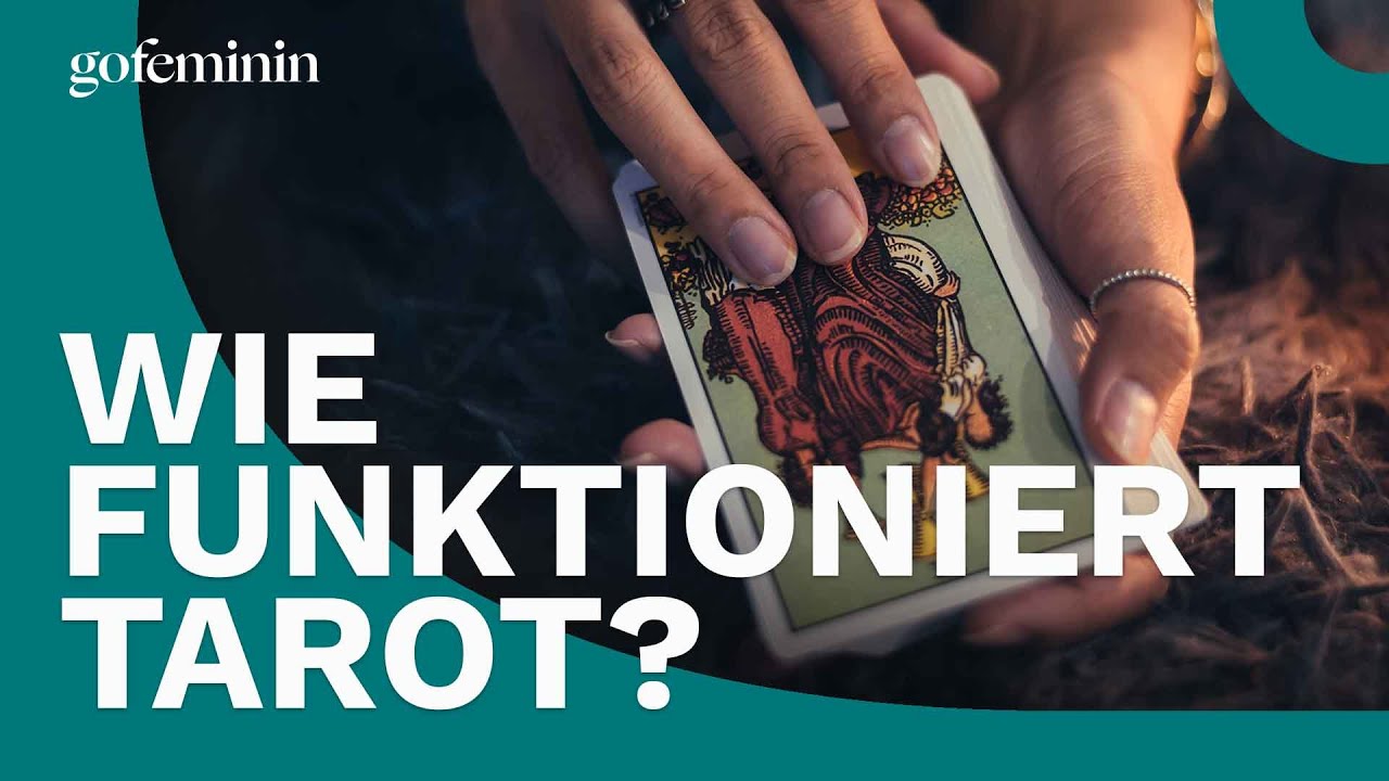 Wie funktioniert Tarot?