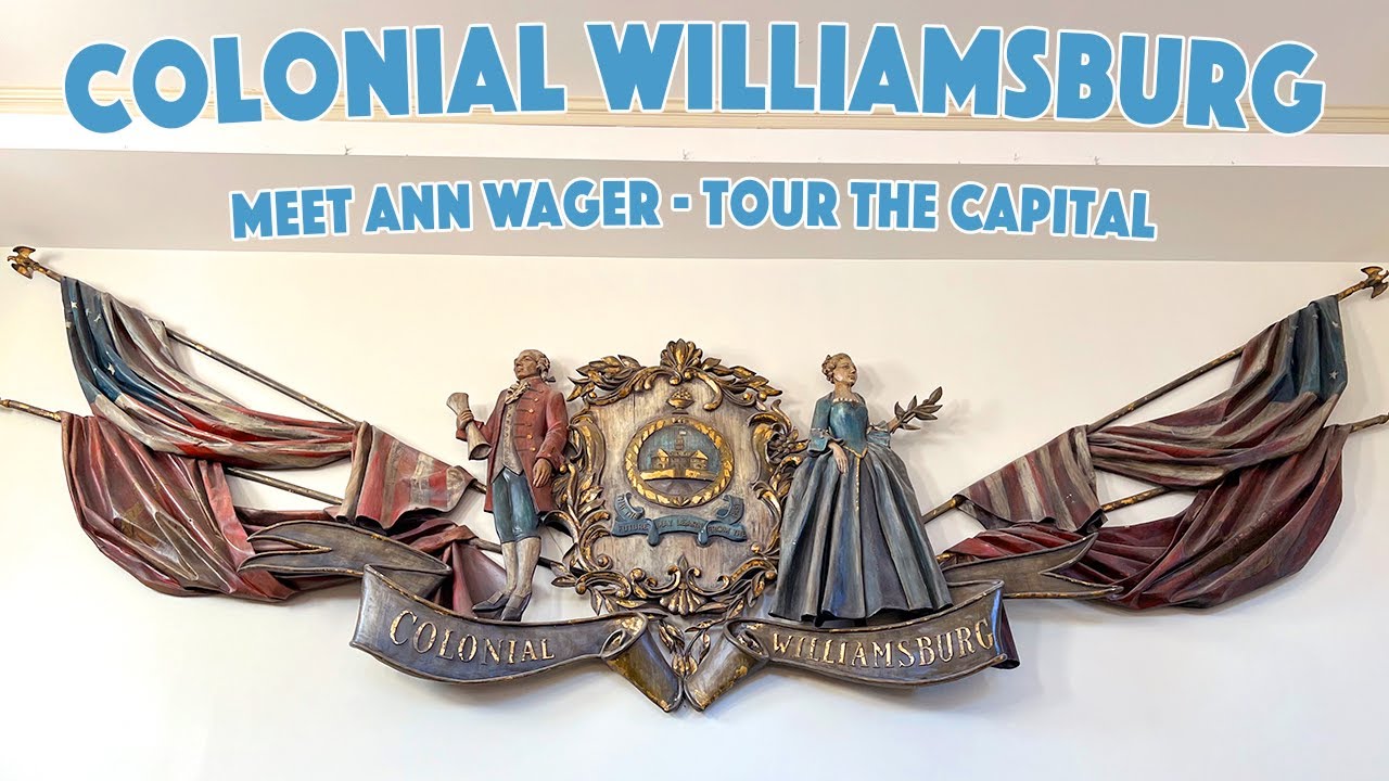 Exploring Colonial Williamsburg: Ann Wager Speech & Touring the Capital Building
