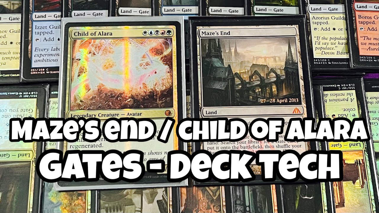 Maze's End/Child of Alara Deck Tech - GATES I WIN // MTG // EDH // Commander // Gates