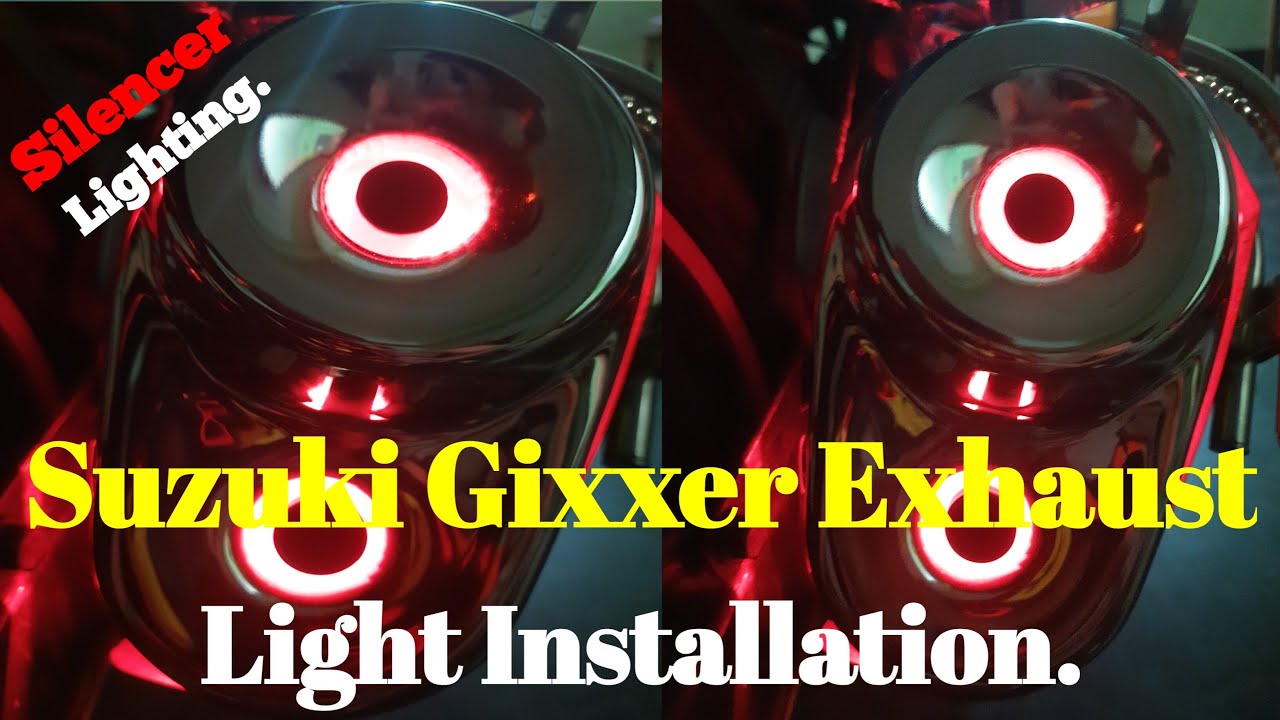 Suzuki Gixxer Exhaust Light Installation /Dream Moto Vloger//💖💖