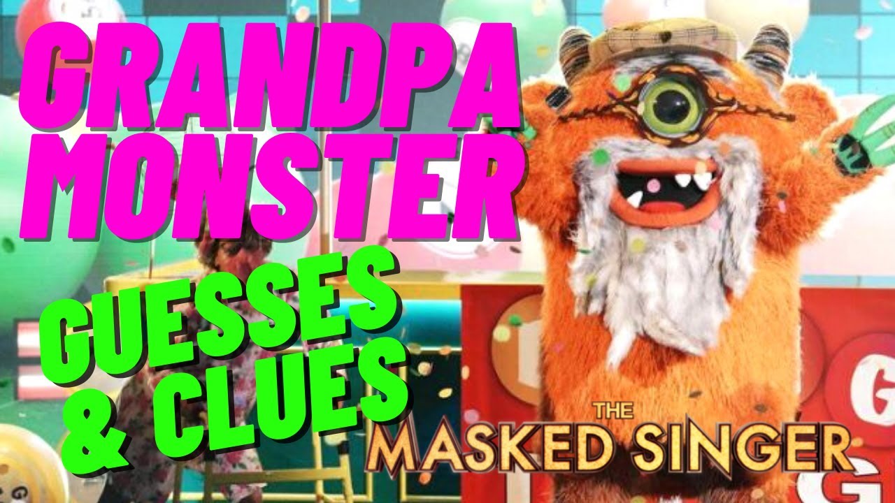 Masked Singer Grandpa Monster - Clues and Guesses