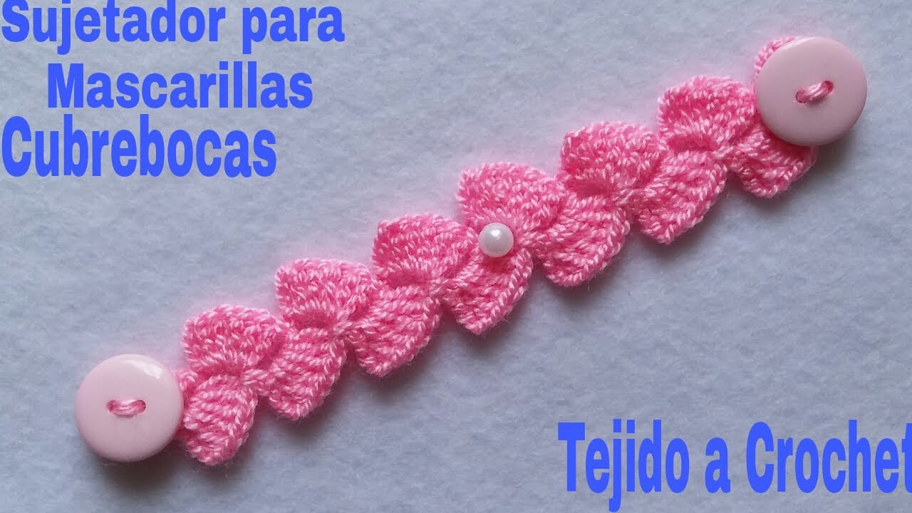Sujetador de Mascarillas Tejido a Crochet(Tutorial Paso a Paso)Fácil y Rápido de Hacer.