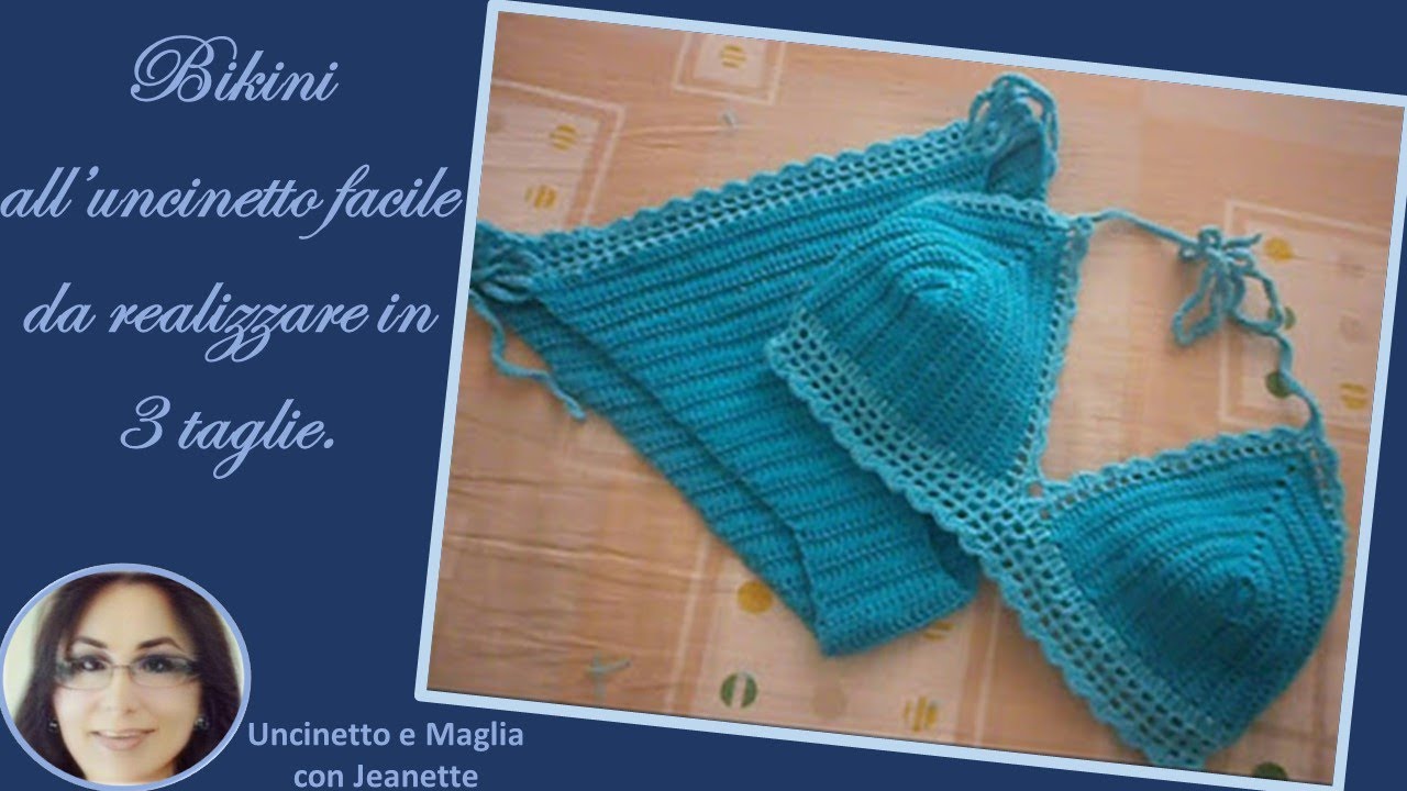 Bikini all'uncinetto facile da realizzare in 3 taglie.