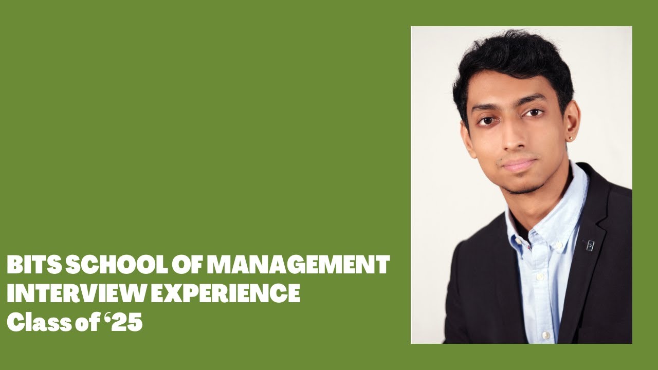 BITS School Of Management (BITSoM) Interview Experience. Class of '25.