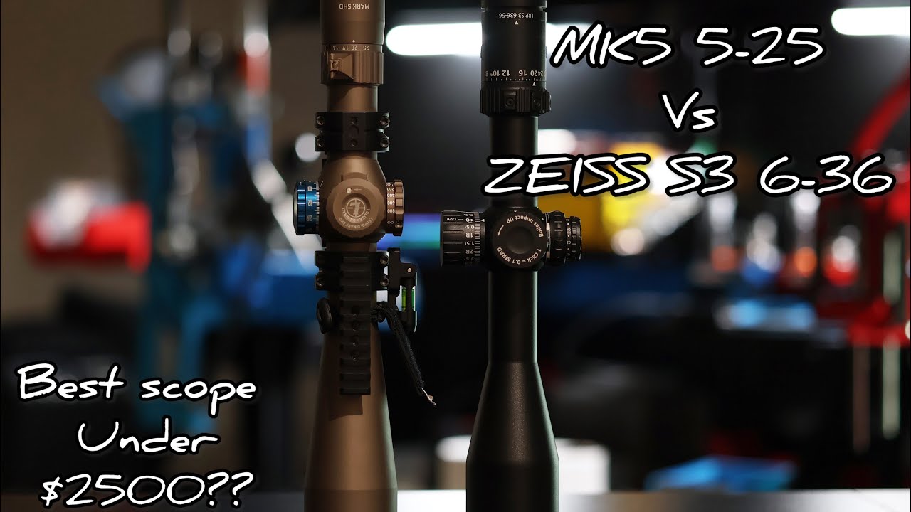 Leupold MK5 vs ZEISS S3 6-36 Production class showdown
