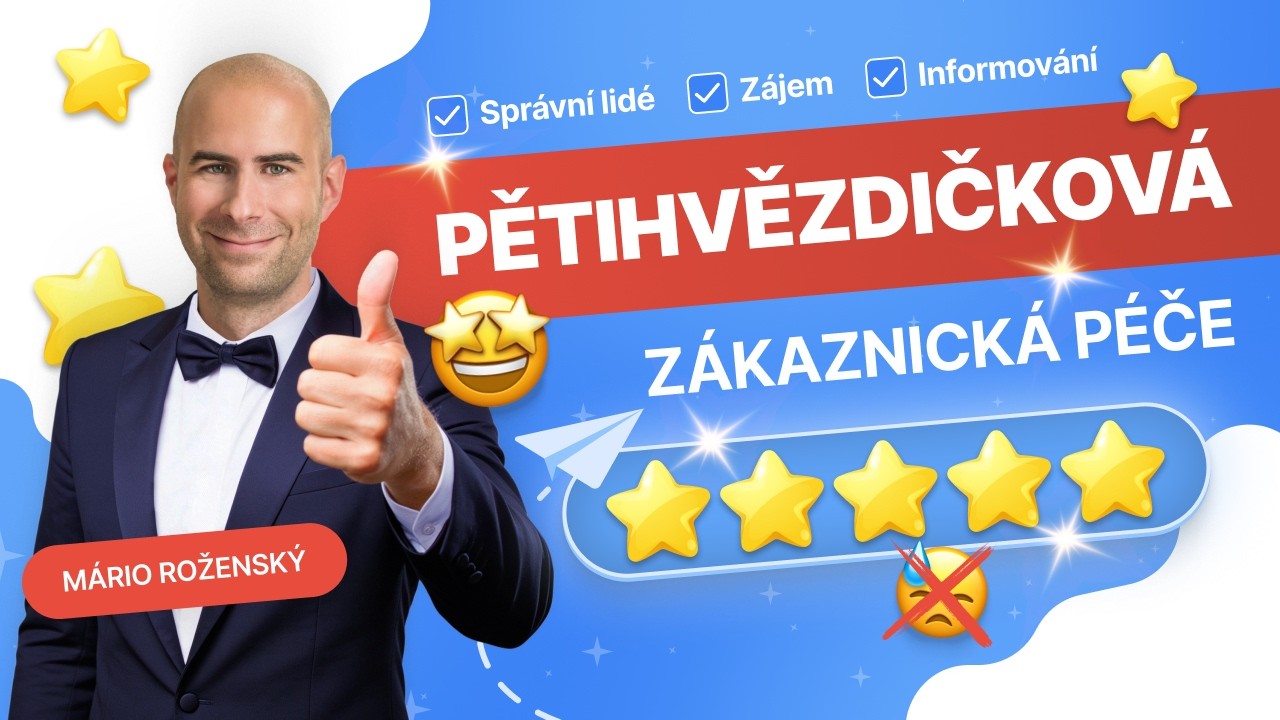 #23 Pětihvězdičková zákaznická péče posune i váš byznys