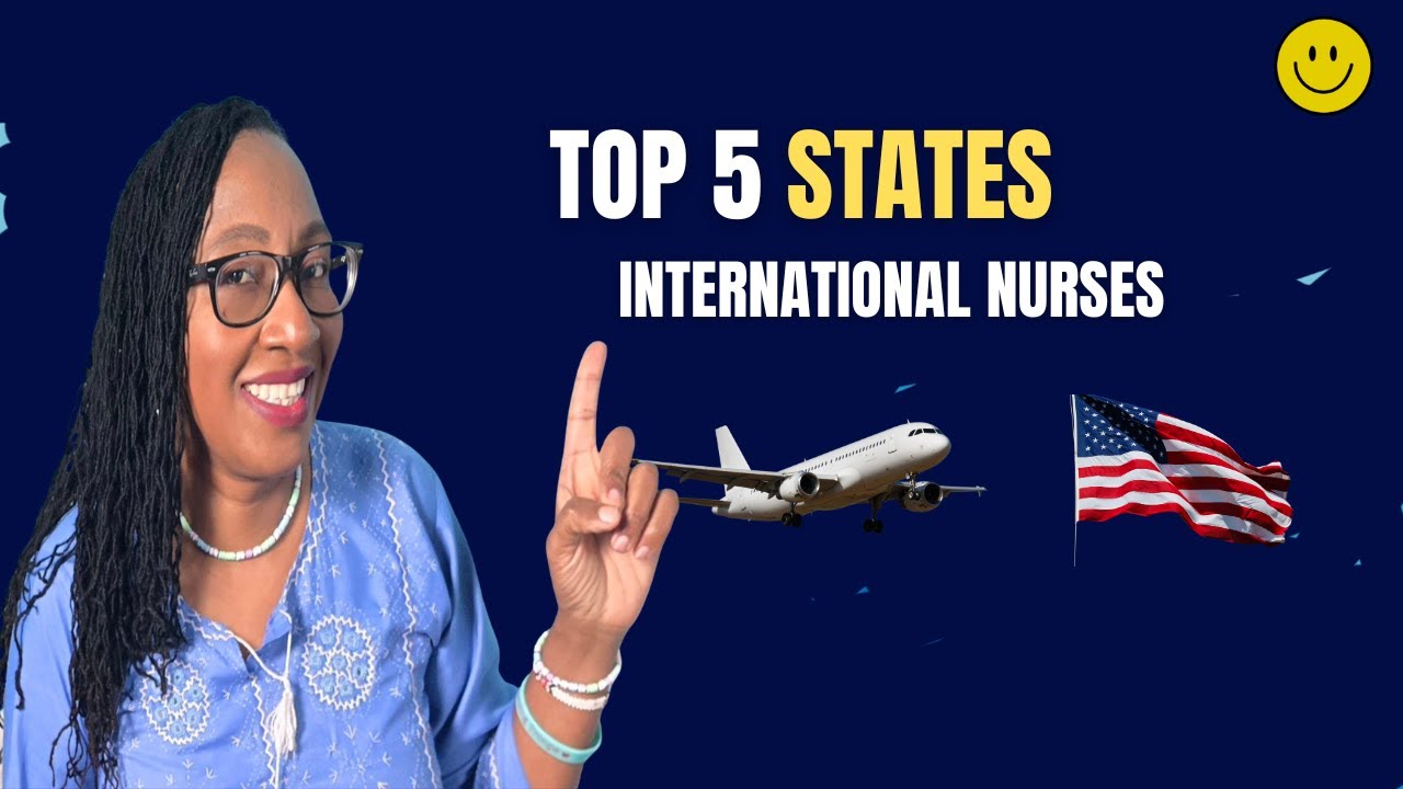 Top 5 Best States for International Nurses in USA ( MUST WATCH)