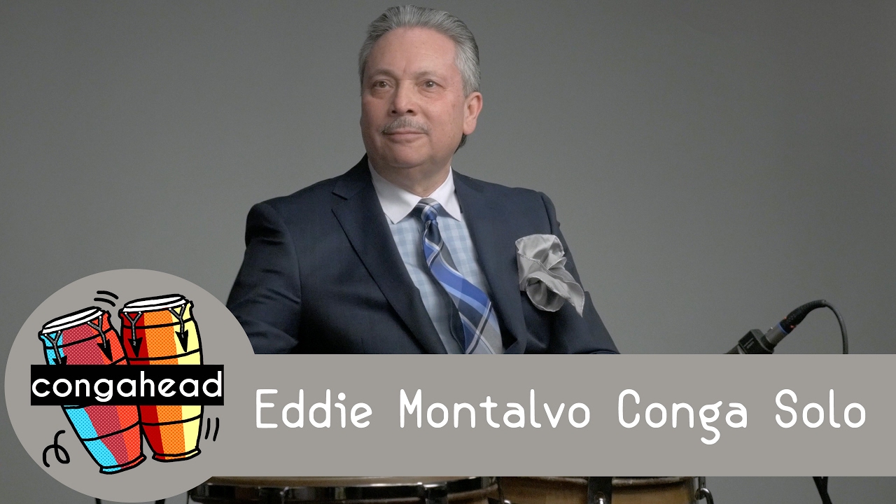 Eddie Montalvo Conga Solo