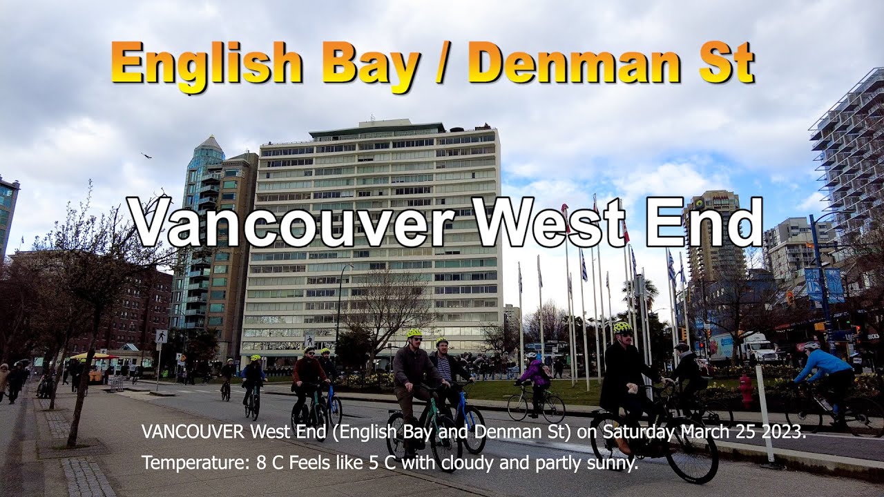 4K Walking in Vancouver West End - English Bay and Denman St - Explore Vancouver Canada