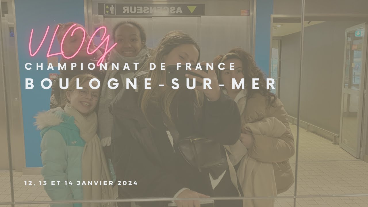 VLOG - Championnat de France à Boulogne-sur-mer