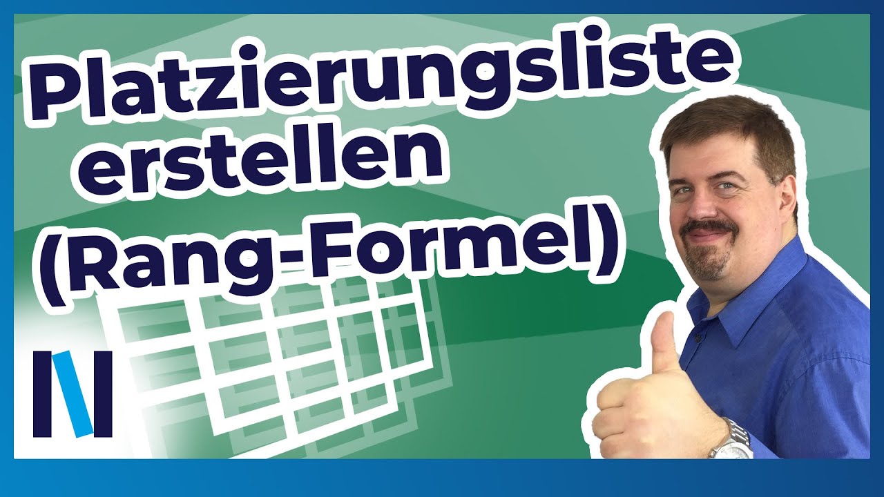 Excel 2019: So erstellst Du eine Platzierungsliste mit der Rang-Formel!