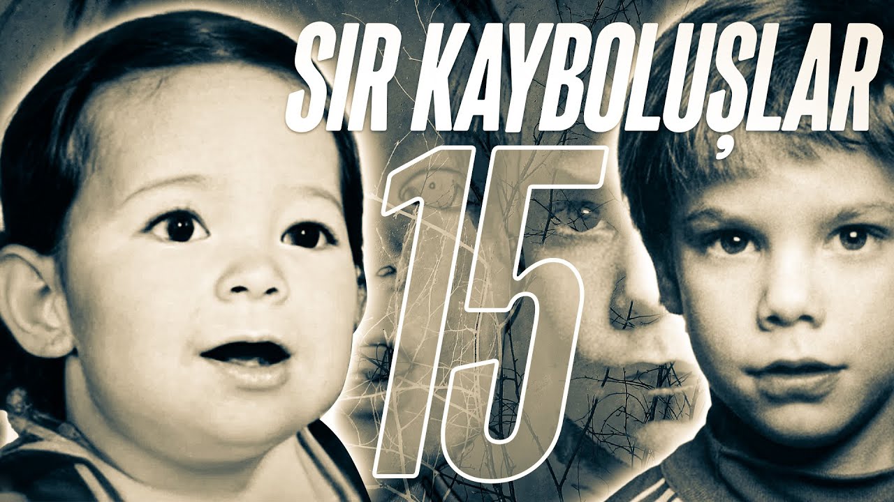 Sır Kayboluşlar | 15. Bölüm | 4 Ayrı Vaka