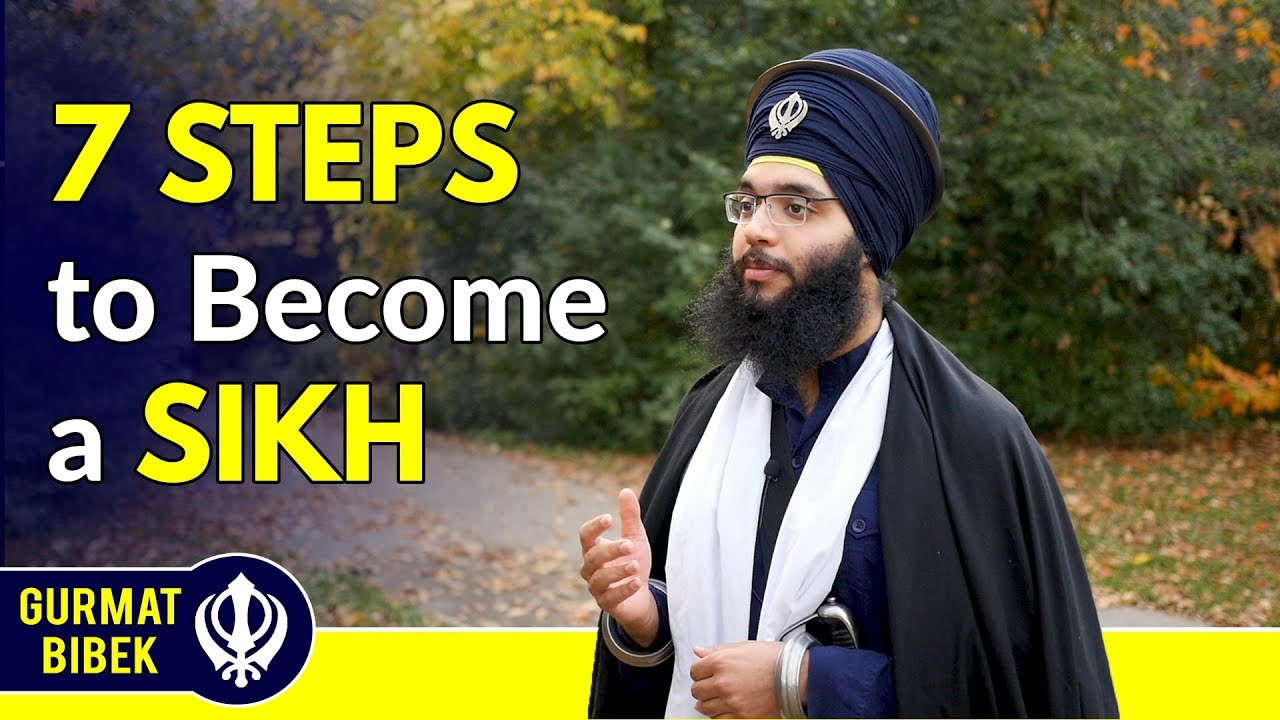 7 Steps to Become a SIKH