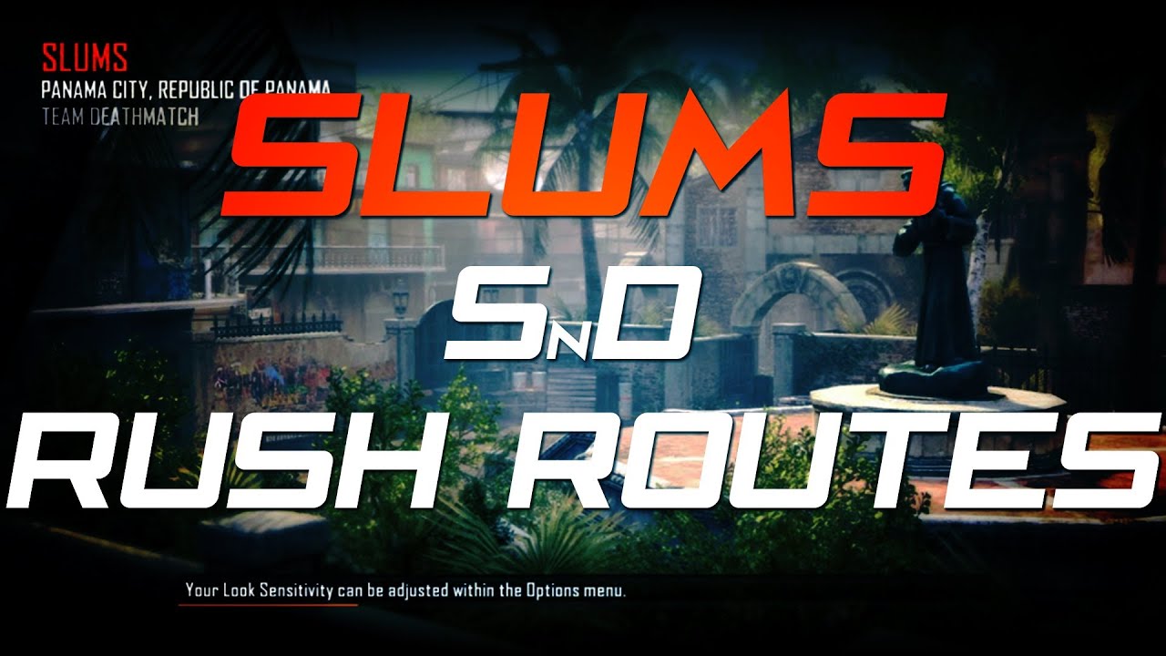 Black Ops 2: Маршруты для раша в SnD | Slums