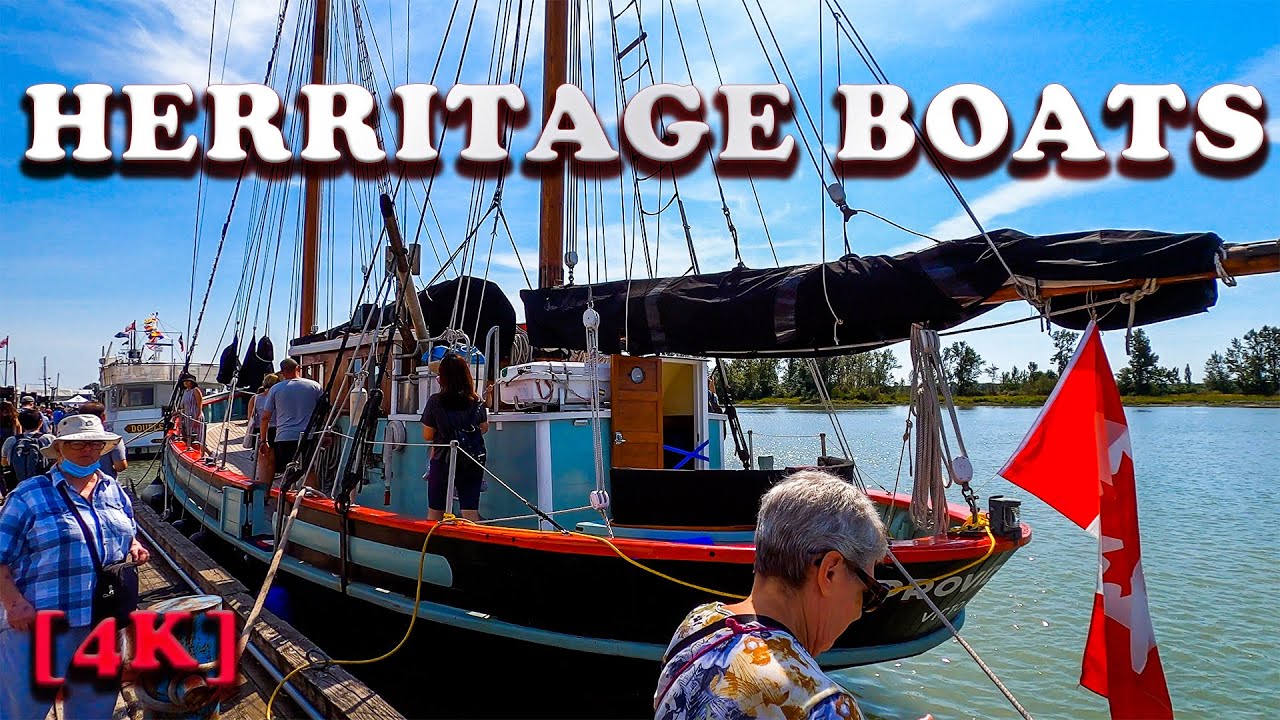 Maritime Festival [4K] Steveston Village Richmond BC Canada | Herritage Boats