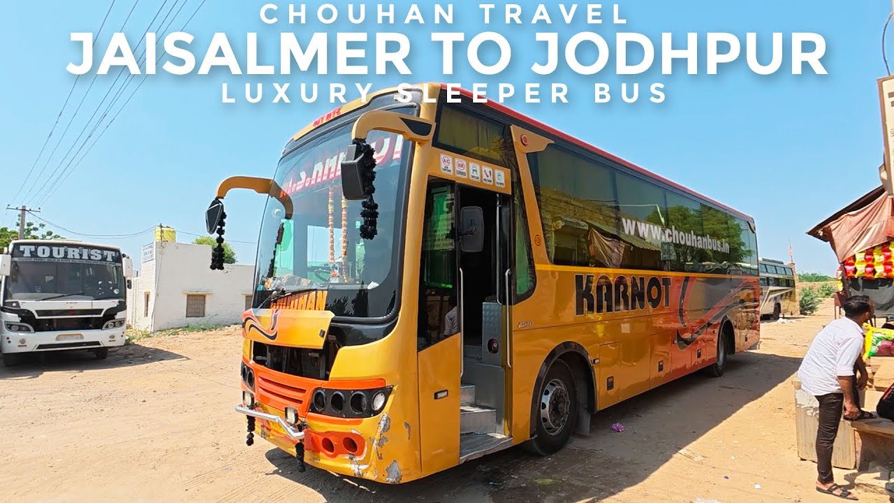 Jaisalmer To Jodhpur Bus Journey | Chouhan Tarvel Luxury Sleeper Bus