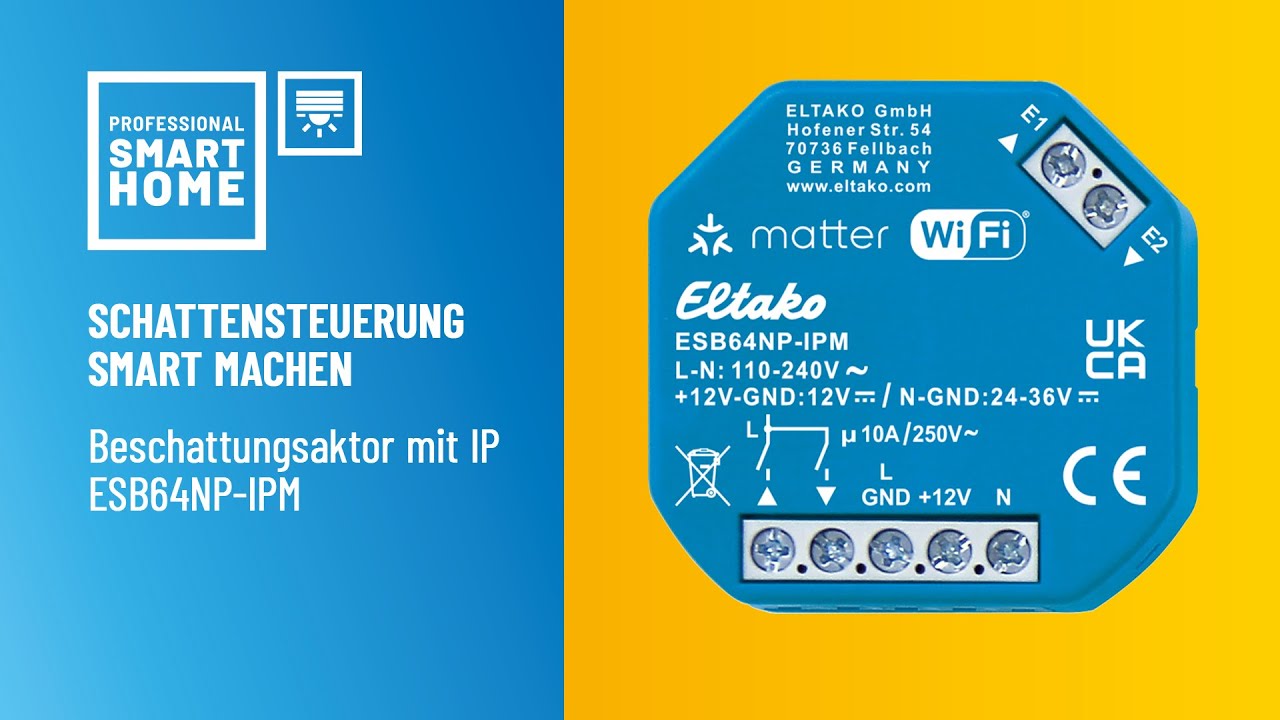 Smarter Beschattungsaktor ESB64NP-IPM | Inbetriebnahme