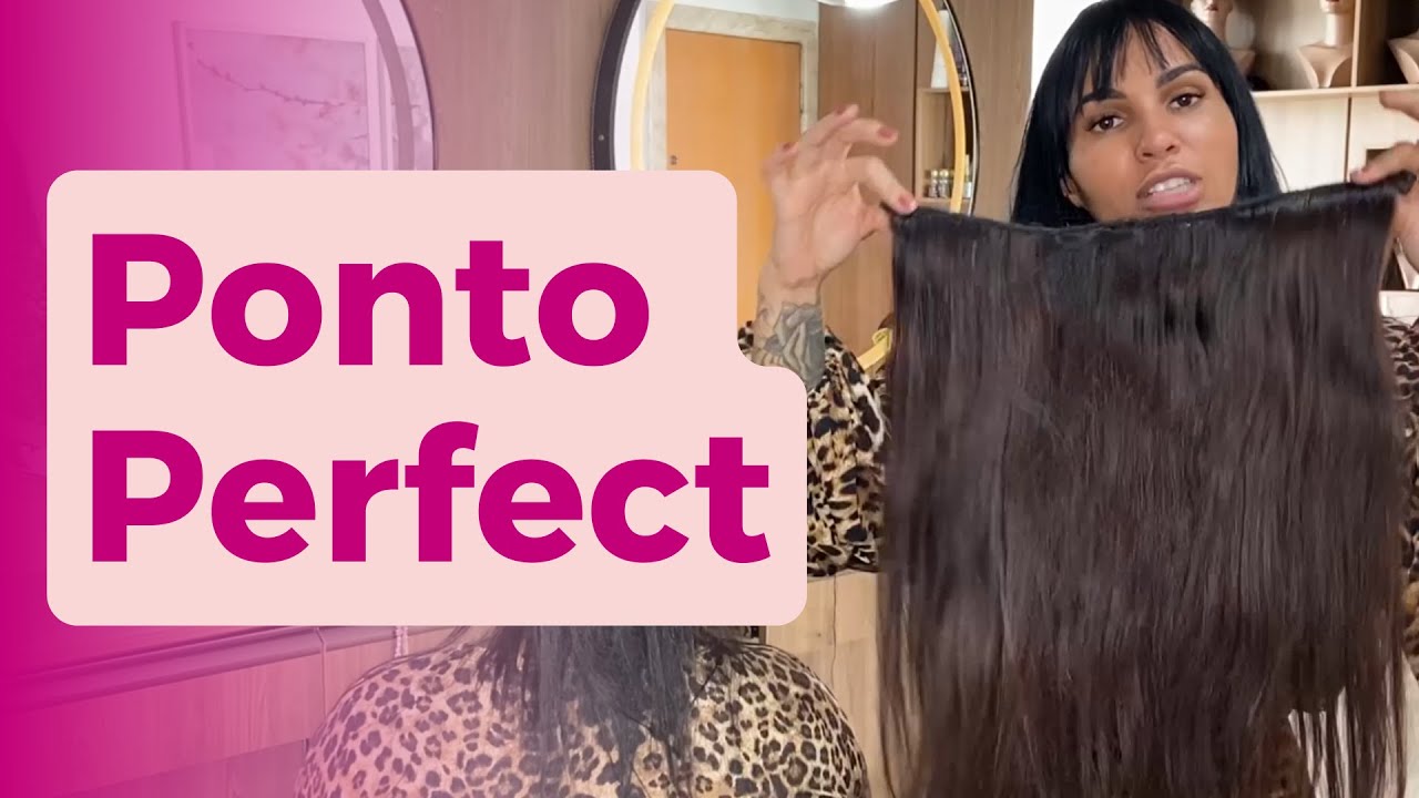 Como Fazer Aplicação do Ponto Perfect (Variação do Ponto Americano) - Mega Hair