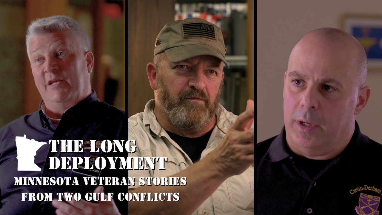 The Long Deployment "Minnesota Veteran Stories From Two Gulf Conflicts"