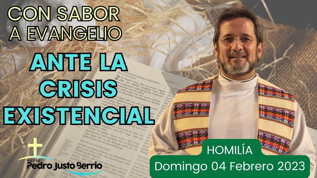 Ante la crisis existencial | Padre Pedro Justo Berrío