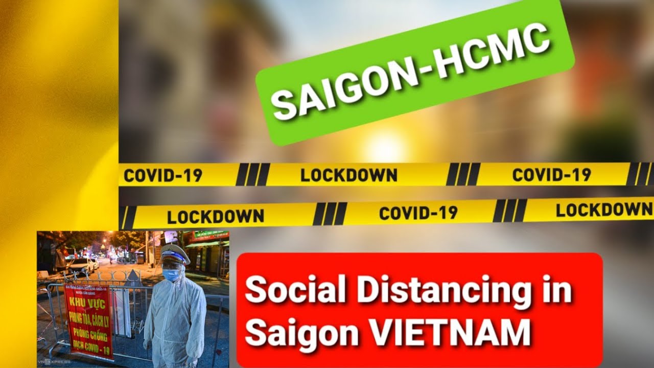 COVID-19 surge | vietnam lockdown 2021 | ho chi minh city lockdown | vietnam today | vietnam covid#1