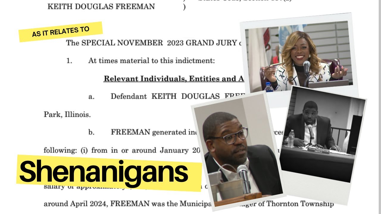 🔥Keith Freeman's FRAUD LIES & SCAMS - Tiffany Henyard's shadiest official🔥