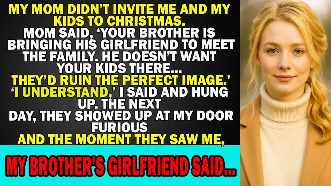 My Mom Didn’t Invite Me And My Kids To Christmas  Mom Said, ‘Your Brother Is Bringing His…