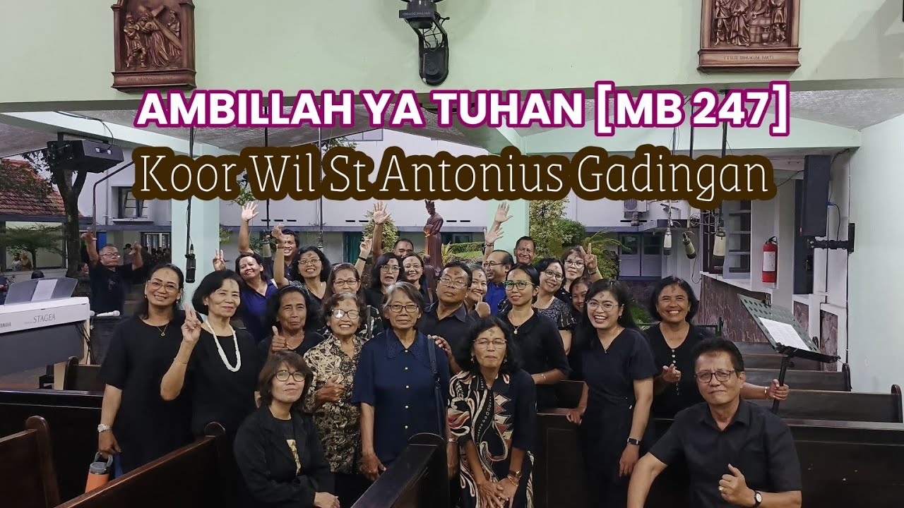 AMBILLAH YA TUHAN - MB 247 - LAGU PERSEMBAHAN 