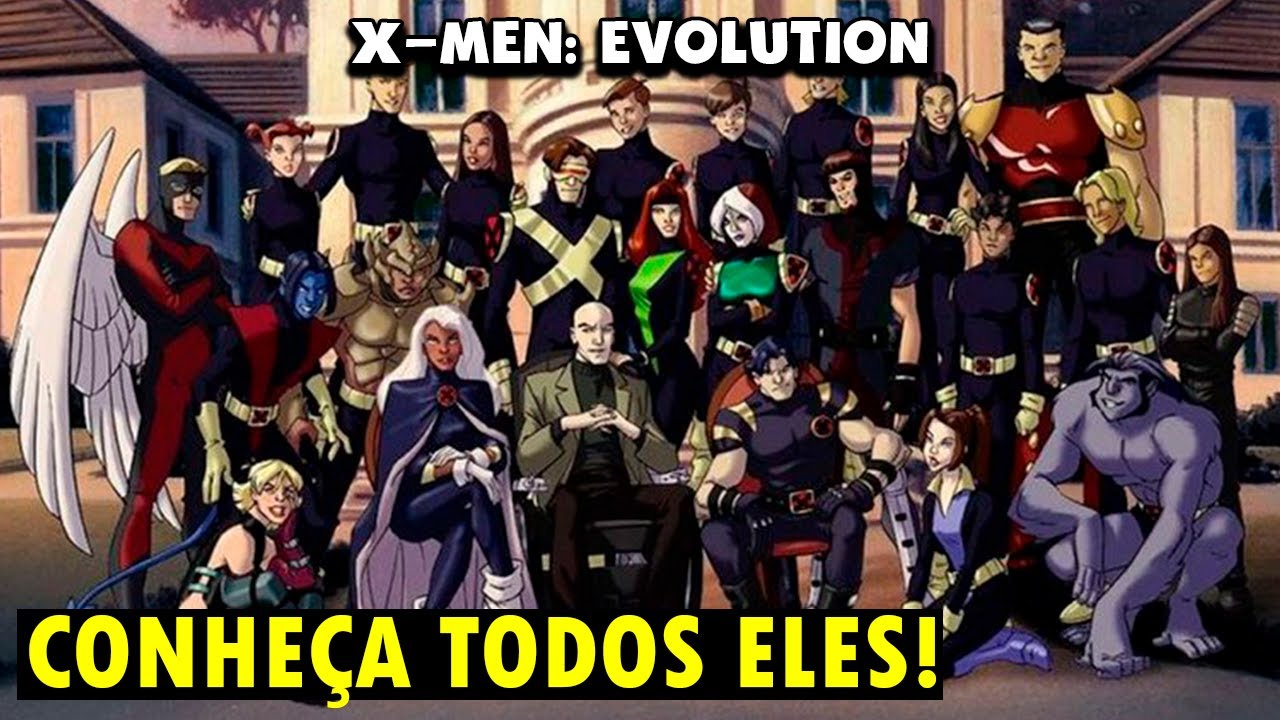 TODOS OS MUTANTES DE X-MEN: EVOLUTION # PARTE 1 (Heróis)