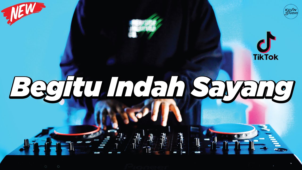 DJ BEGITU INDAH SAYANG - REMIX NOSTALGIA VIRAL FULLBASS TERBARU 2024 DJ KEVIN