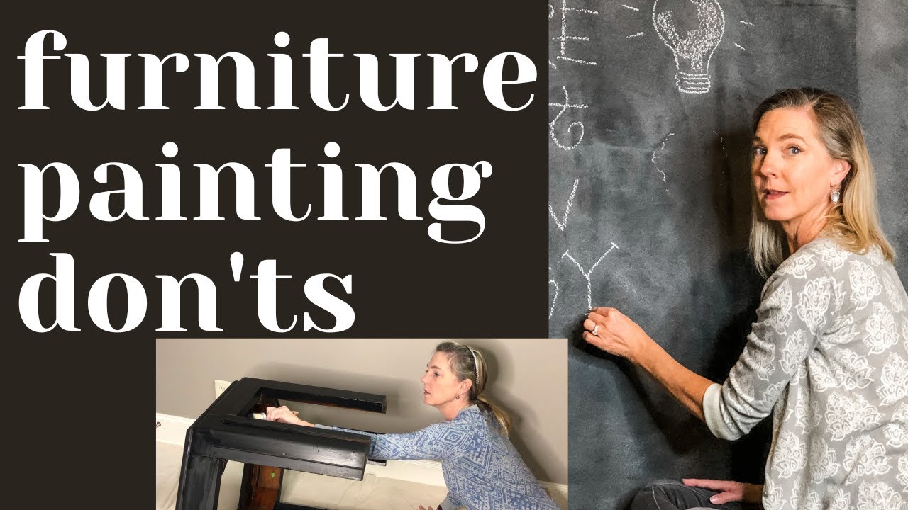 FURNITURE PAINTING DON'TS| How to paint and sell furniture