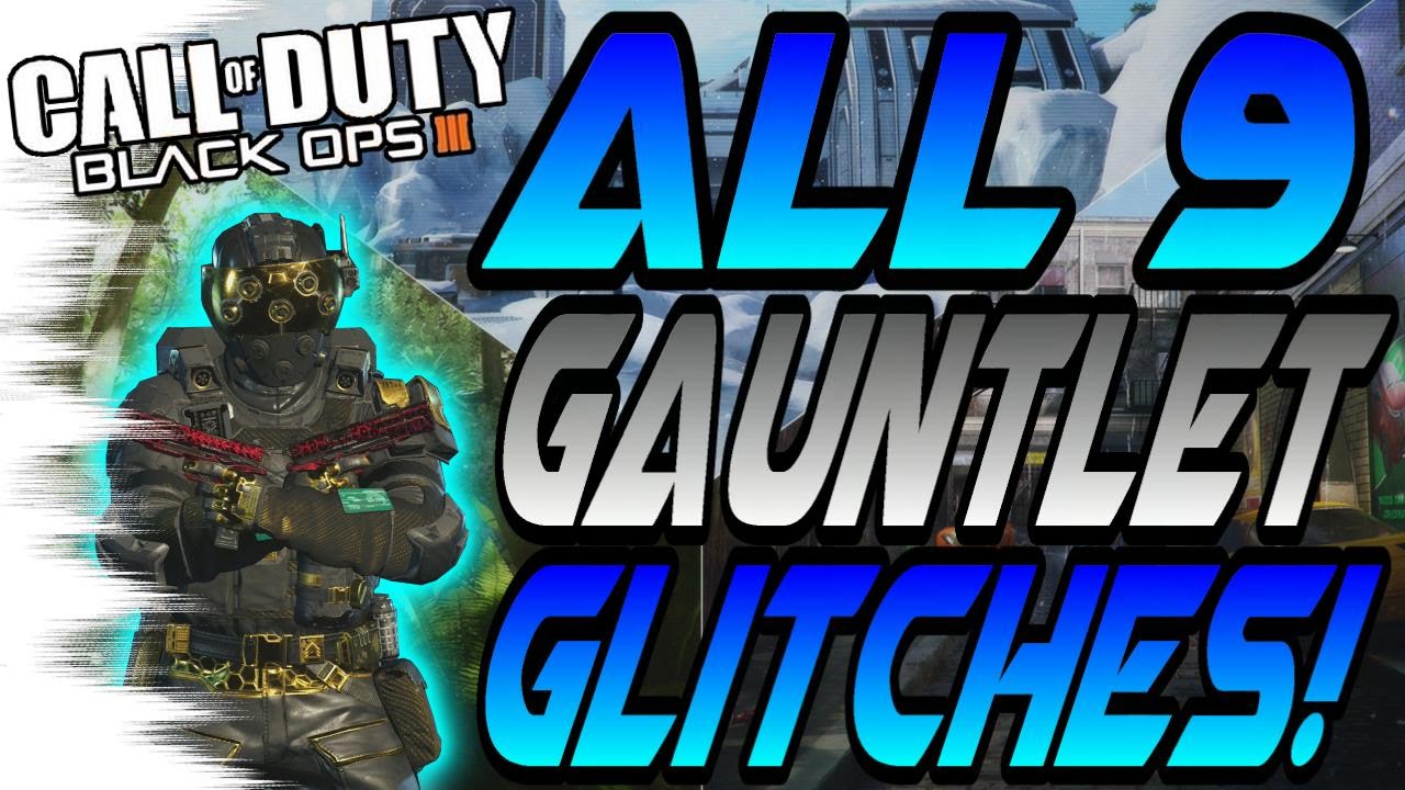 *NEW* ALL 9 GAUNTLET Glitches! - Wallbreaches & High Ledges (BO3 Awakening DLC)