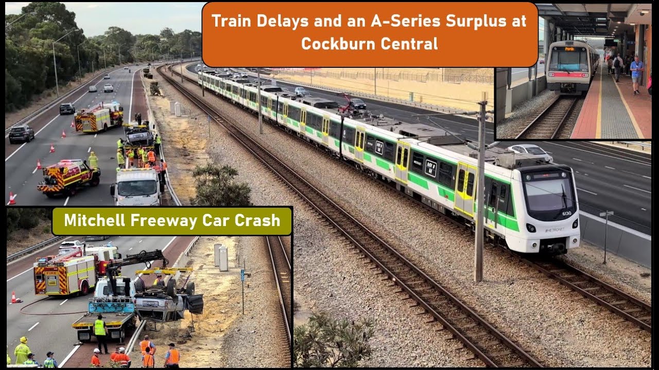 Mitchell Freeway Car Crash, Train Delays and an A-Series Surplus at Cockburn Central