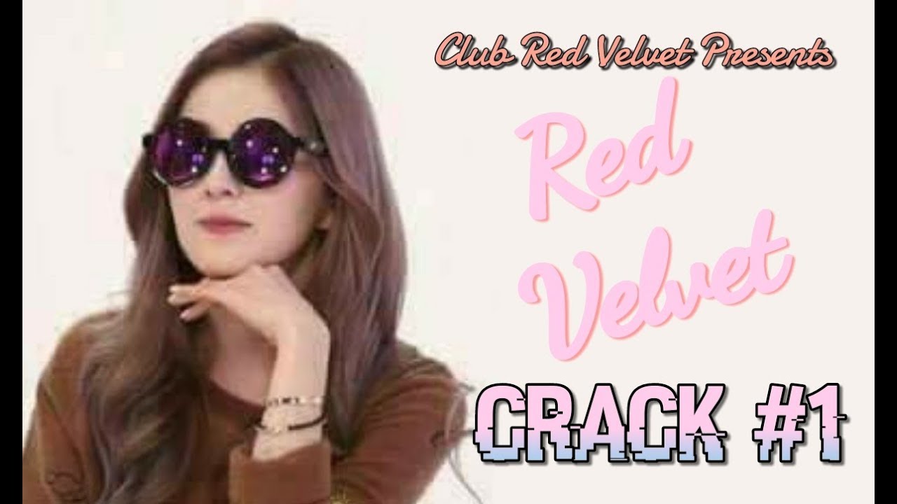 Club Red Velvet: Red Velvet Crack #1