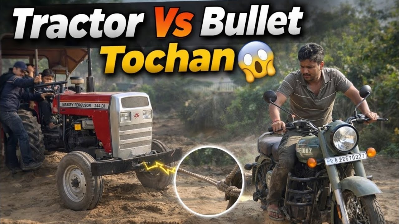 Tractor Vs Bullet Tochan 😱 Fast Tochan Indian 😱😜// singhalyoutube 😁//