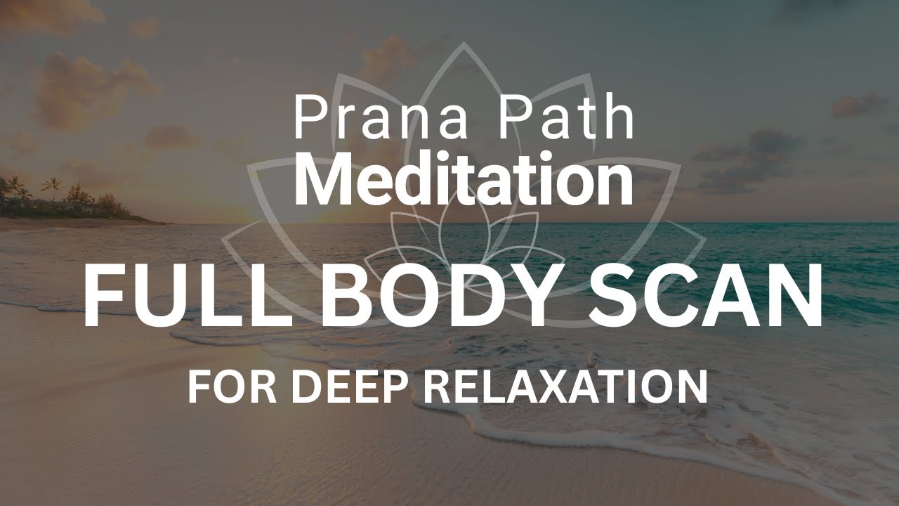 Full Body Relaxation Scan | Release Tension in10 Minutes