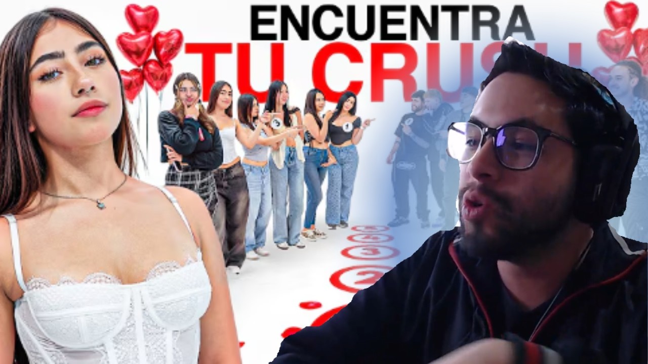 REACCIONANDO A ANDRESITOW ESCOGE TU CRUSH EN SAN VALENTIN