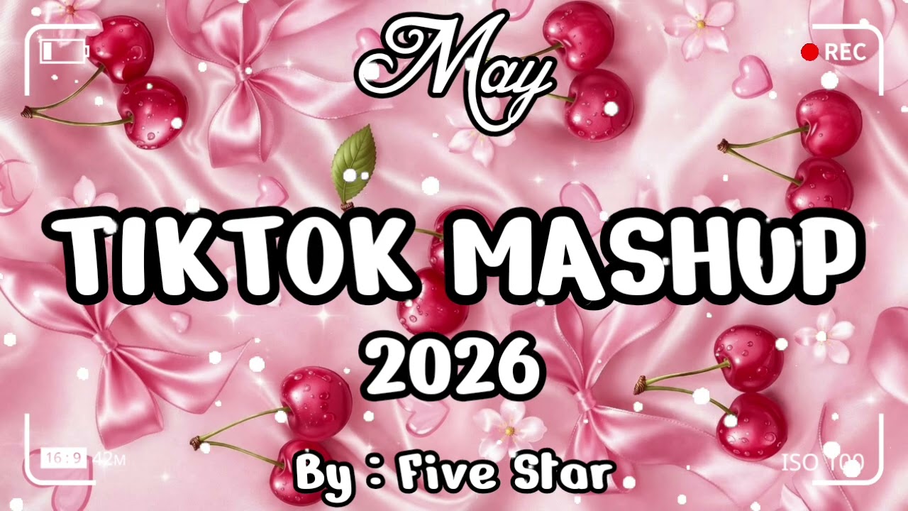 TikTok Mashup May 💗2026💗 (Not Clean)