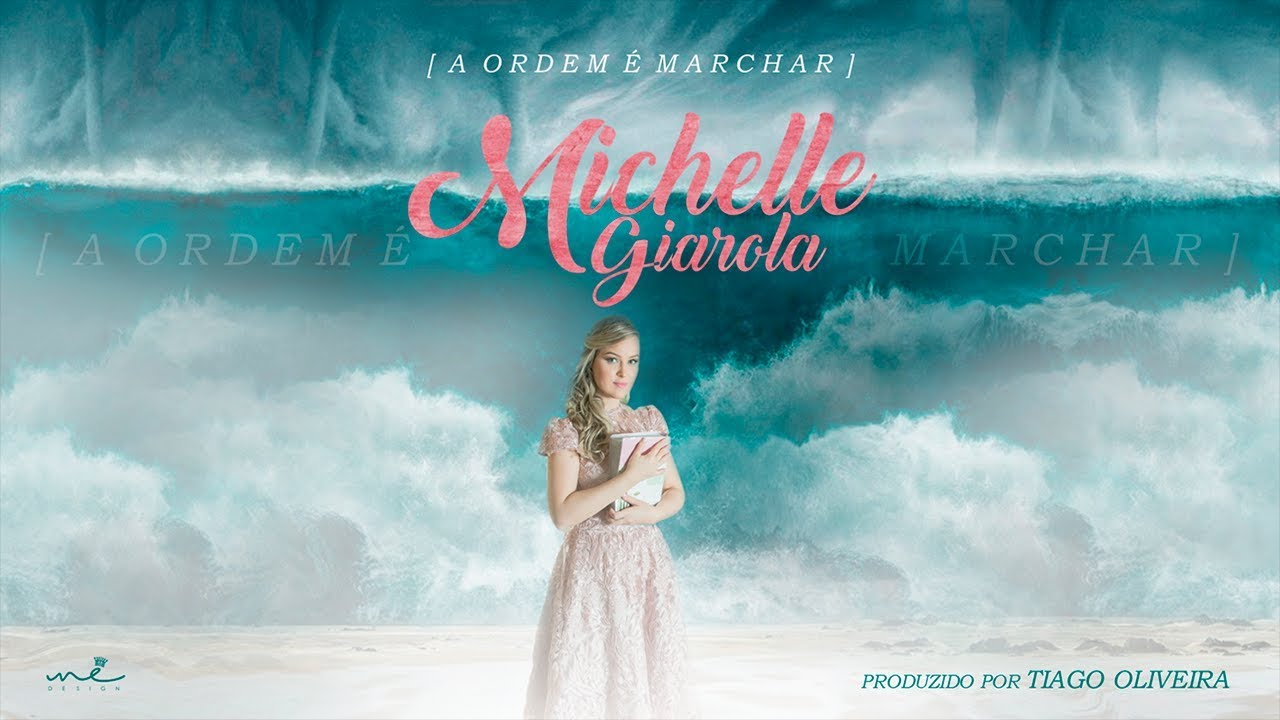 Lyric Vídeo - A Igreja tem que marchar - Michelle Giarola