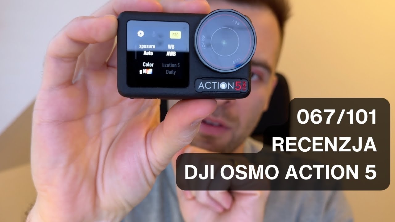 67/101 RECENZJA DJI OSMO ACTION 5 PRO - PO 2 MIESIĄCACH CODZIENNEGO NAGRYWANIA