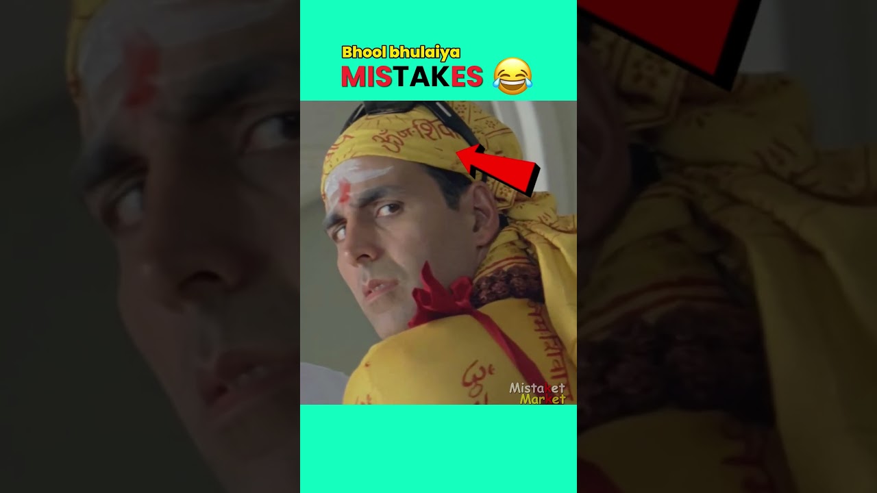5 Funny Mistakes in BHOOL BHULAIYA || Mistaket Market