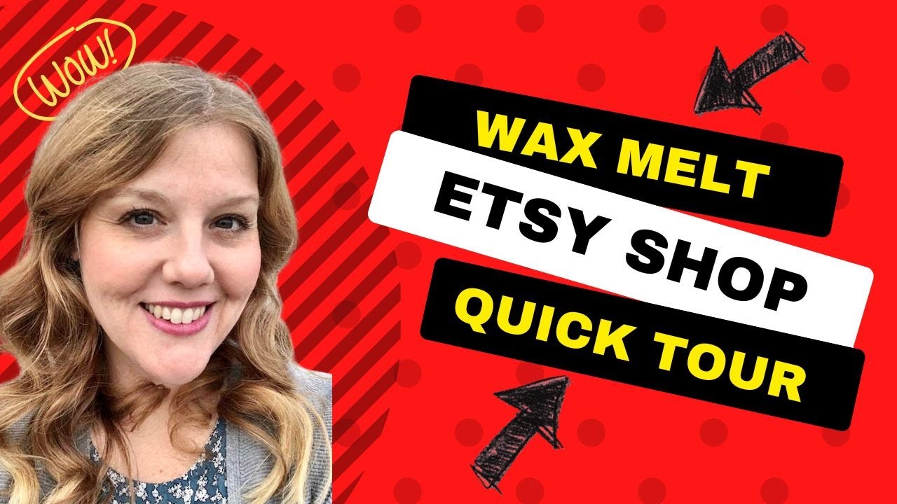 What's in my Wax Melt Etsy Shop?! - QUICK ETSY SHOP TOUR and CYBER MONDAY SALE!