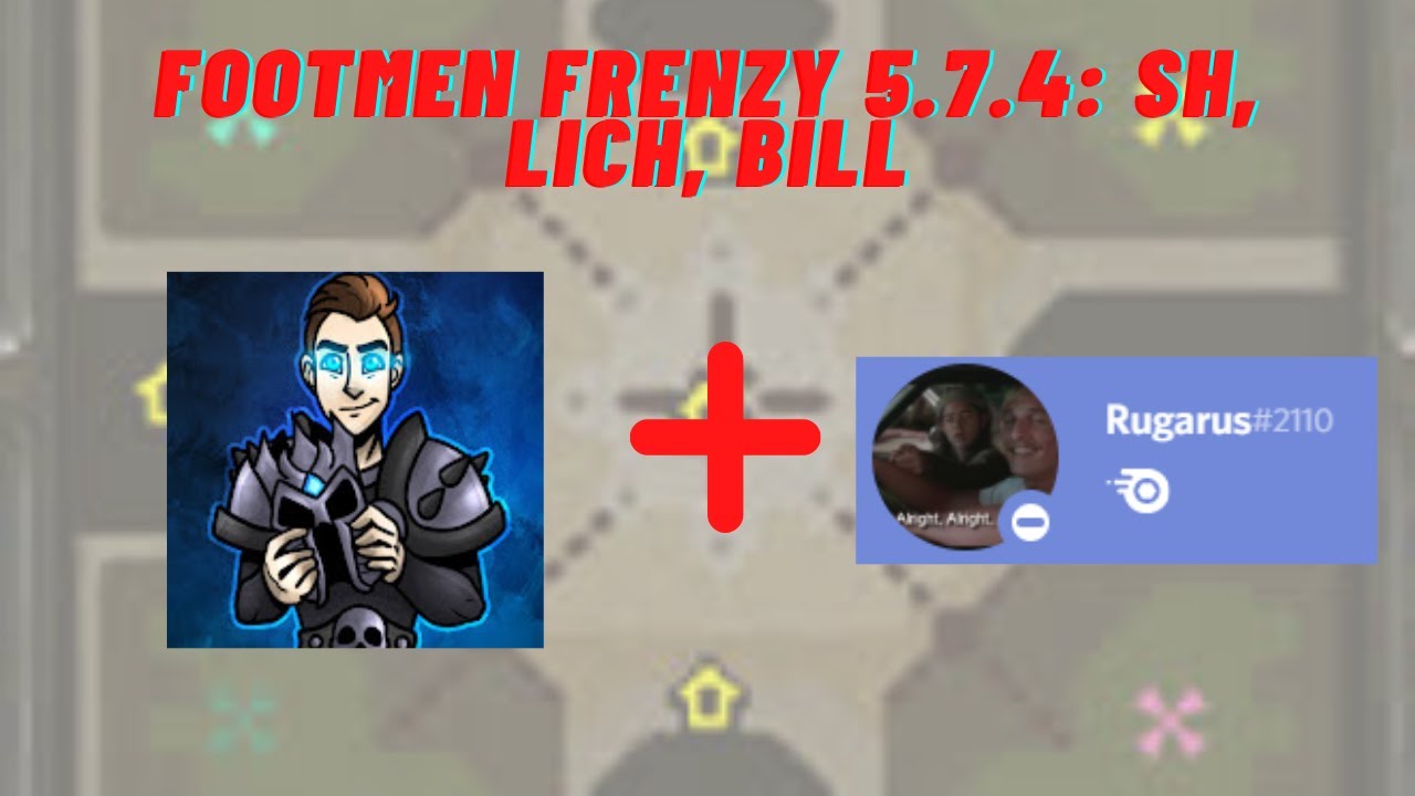Footmen Frenzy Reforged 5.7.4: Vimp & Rugarus join the Fun! (Shadowhunter, Lich, Bill Gameplay!!)
