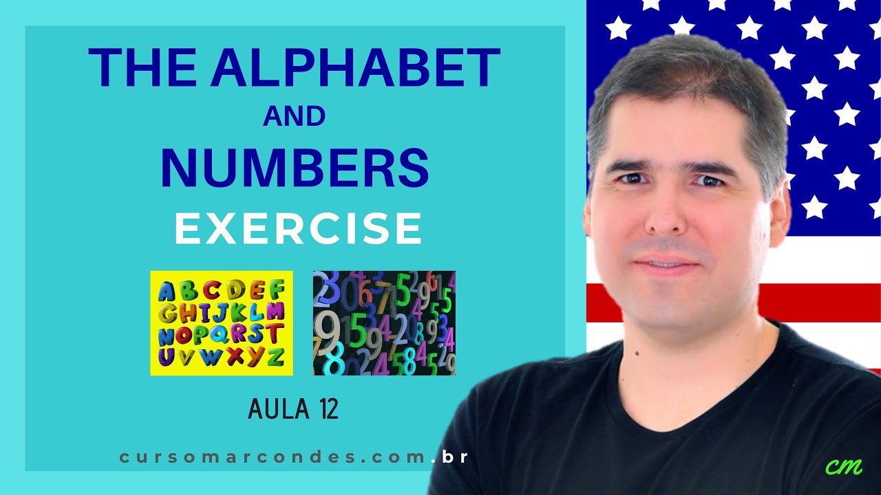 Exercícios Alphabet and Numbers - Curso Completo de Inglês | Inglês Básico - Aula 12